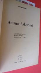 ACININ ASKERLERİ *** Birinci BASIM***