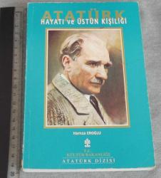 ATATÜRK '' HAYATI VE ÜSTÜN KİŞİLİĞİ '' - PROF. DR. HAMZA EROĞLU -  KÜLTÜR BAKANLIĞI YAY. / 2. BASKI / ANKARA / 1994 / 340 S. / 13,5 x 19,8 cm.