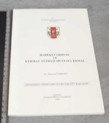 LOT.12 » HAREKET ORDUSU VE KURMAY YÜZBAŞI MUSTAFA KEMAL - DR. ZEKERİYA TÜRKMEN - BASKI-ANKARA / 1999 / 97 S. / 16 x 24 cm.