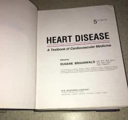 Braunwald HEART DISEASE A Textbook of Cardiovascular Medicine 5 th EDITION