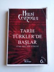 Tarih Türkler'de Başlar - Türk Dili'nin Kökeni
