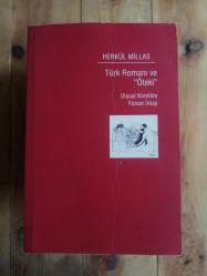 Türk Romanı ve Öteki: Ulusal Kimlikte Yunan İmajı - Yunan Edebiyatında Türk İmajı