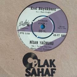 Erol Büyükburç - Nisan yağmuru / istanbul / 45'lik
