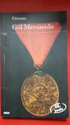 GÜL MEVSİMİDİR (İMZALI)