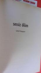 SESSİZ ÖLÜM: Dünyada Örnekleriyle Beyin Yıkama Tecrit Hücreleri ve Tabutluklar, Tecrit Edilmiş Düşünceler, Duygular, İnsanlar (Genişletilmiş 2. Baskı)
