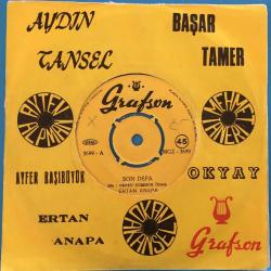 Ertan Anapa - Son defa / Canım isterse / 45'lik