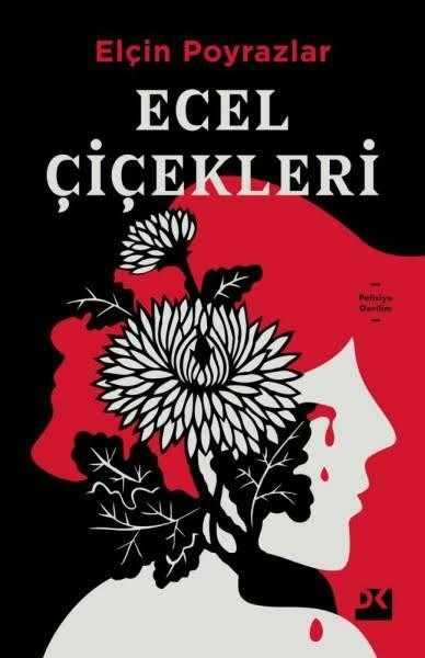 Ecel Çiçekleri - Elçin Poyrazlar