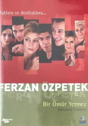Bir Ömür Yetmez: Ferzan Özpetek - (DVD Film)