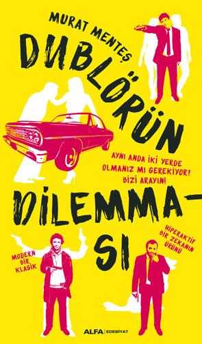 Dublörün Dilemması - Murat Menteş