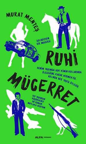 Ruhi Mücerret - Murat Menteş