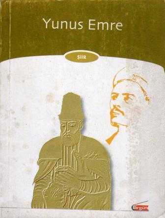 Yunus Emre Şiir (2004 Yılı Birinci Baskı), Yunus Emre Kitap