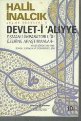 Devlet-i 'Aliyye Osmanlı İmparatorluğu Üzerine Araştırmalar 1