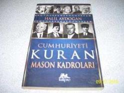CUMHURİYETİ KURAN MASON KADROLARI