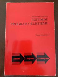 Kuramdan Uygulamaya  EĞİTİMDE PROGRAM GELİŞTİRME