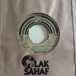 Mediha Şen - Sevgin yaşatır beni / Sularda kaybolurken hayaller / 45'lik