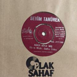 Sevim Tanürek - Maziyi unutma / Kader böyle imiş / 45'lik plak