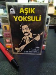 AŞIK YOKSULİ - BİR GÜZELİN EFKARINDAN - AMBALAJLI - KASET