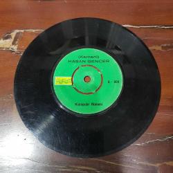 Kemani Hasan Gencer - Karaçadır Romeni & Gara Gura Kasabı - 45'lik