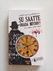 Şu Saatte Orada Mıydın?!