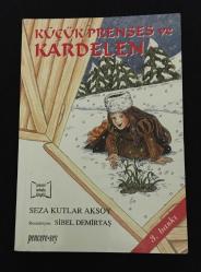 KÜÇÜK PRENSES VE KARDELEN