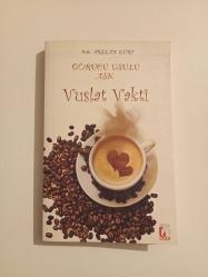 GÖRÜCÜ USULÜ AŞK VUSLAT VAKTİ