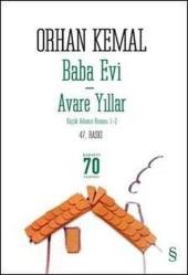Baba Evi - Avare Yıllar; Küçük Adamın Romanı 1-2