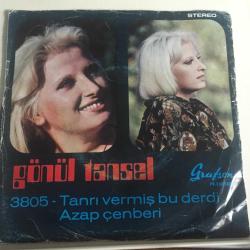 Gönül Tansel / Tanrı Vermiş Bu Derdi / Azap Çemberi / 45'lik plak