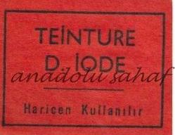İlaç Etiketi: Teinture D. İode
