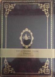 Yavuz Sultan Selim Divanı Divan-ı Selim (Deri Ciltli)