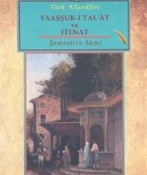 Taaşşuk-ı Tal'at ve Fitnat