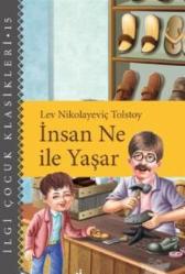 İnsan Ne ile Yaşar?