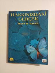 HAKKIMIZDAKİ GERÇEK