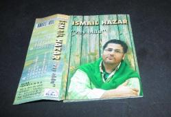 SADECE KARTONETTİR * KASET YOKTUR * İSMAİL HAZAR * ZAY OLDU