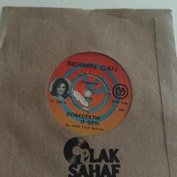 Sermin Can / Dönecektir O Geri - Bekleme Boş Yere Sen / 45'lik plak