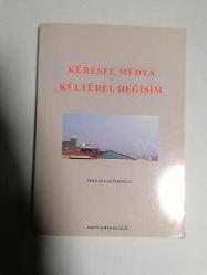 Küresel Medya ve Kültürel Değişim