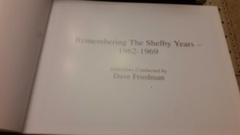 Remembering the Shelby years - 1962-1969, Dave Friedman - İkinci