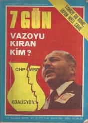 7 GÜN SİYASİ HABER VE AKTÜALİTE DERGİSİ 14 KASIM 1973 CİLT:4 SAYI:62 - YANKEE GO HOME, JAPAN WELL CAME, VAZOYU KIRAN KİM