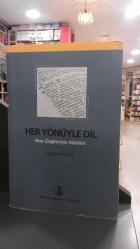 Her Yönüyle Dil; Ana Çizgileriyle Dilbilim
