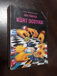 HER YÖNÜYLE KÜRT DOSYASI - PROF. DR. ABDULHALUK M. ÇAY