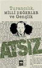 Turancılık, Milli Değerler ve Gençlik