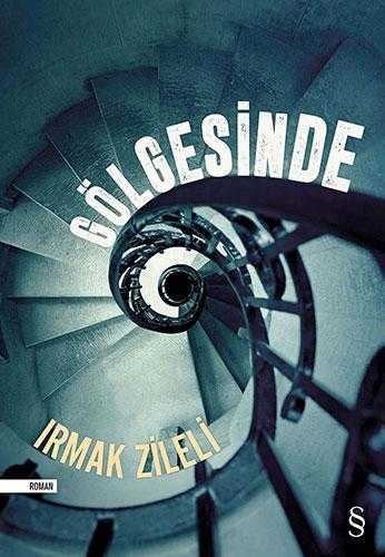 Gölgesinde - Irmak Zileli