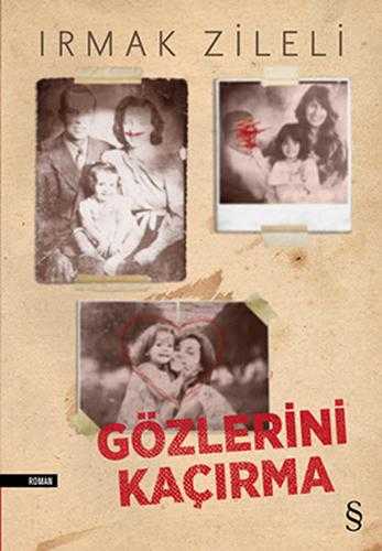 Gözlerini Kaçırma - Irmak Zileli