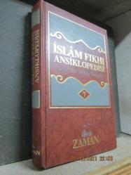 İSLAM FIKHI ANSİKLOPEDİSİ CİLT 7