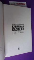 MİLLİ MÜCADELE KAHRAMANI KAHRAMAN KADINLAR