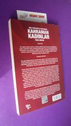 MİLLİ MÜCADELE KAHRAMANI KAHRAMAN KADINLAR