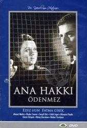 ANA HAKKI ÖDENMEZ DVD/FATMA GİRİK-EDİZ HUN TÜRK FİLMİ