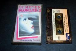 ÖLMEYEN SLOWLAR 3 * ENSTRMENTAL ROMANCE * KASET