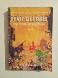 SEYİT ALİ REİS TÜRK KORSANLARI HİNDİSTANDA