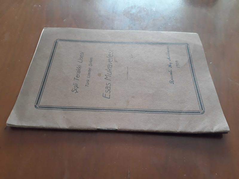 Şişli Terakki Lisesi Türk Limitet Şirketi Esas Mukavelesi