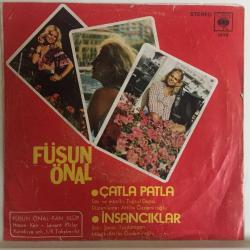 Füsun Önal - Çatla patla / İnsancıklar / 45'lik